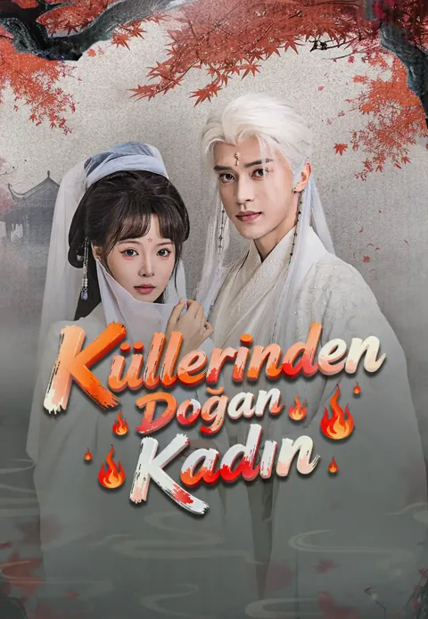 Küllerinden Doğan Kadın afişi