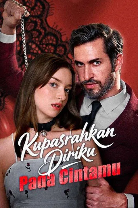 Poster Kupasrahkan Diriku Pada Cintamu (Sulih Suara)