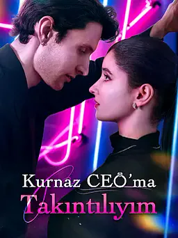 Kurnaz CEO’ma Takıntılıyım afişi