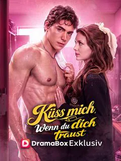 Poster von Küss mich, wenn du dich traust (Deutsch Synchronisiert)