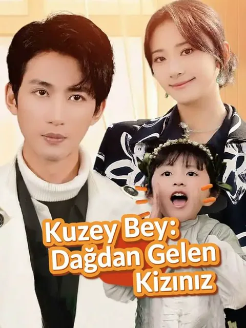 Kuzey Bey: Dağdan Gelen Kızınız afişi