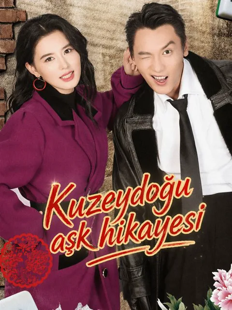 Kuzeydoğu aşk hikayesi afişi
