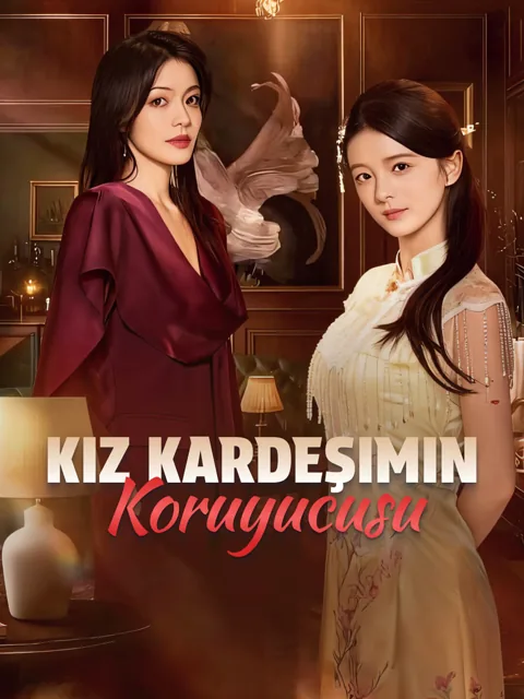 Kız Kardeşimin Koruyucusu afişi