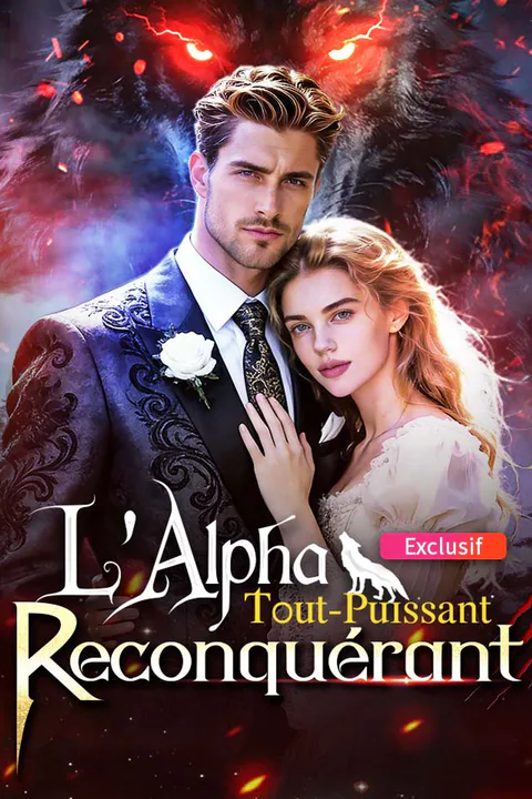 Affiche de L'Alpha Tout-Puissant Reconquérant