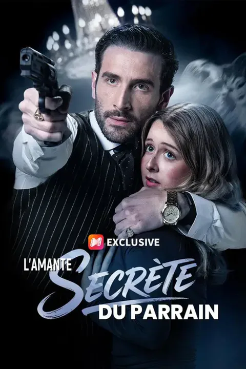 Affiche de L'amante secrète du parrain (Doublé)