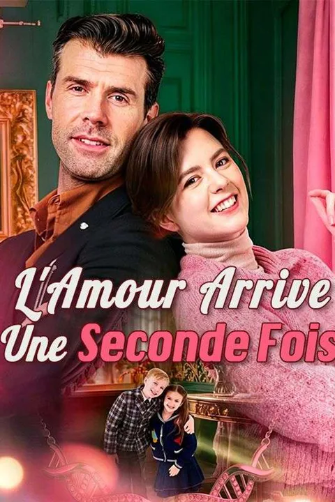 Affiche de L'amour Arrive Une Seconde Fois