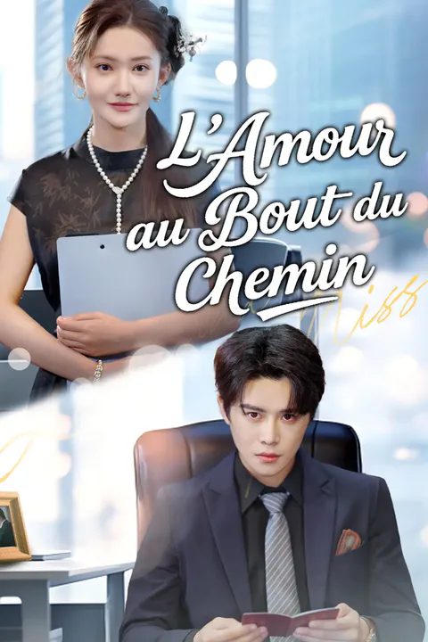 Affiche de L'Amour au Bout du Chemin