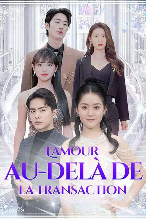 Affiche de L'amour au-delà de la transaction