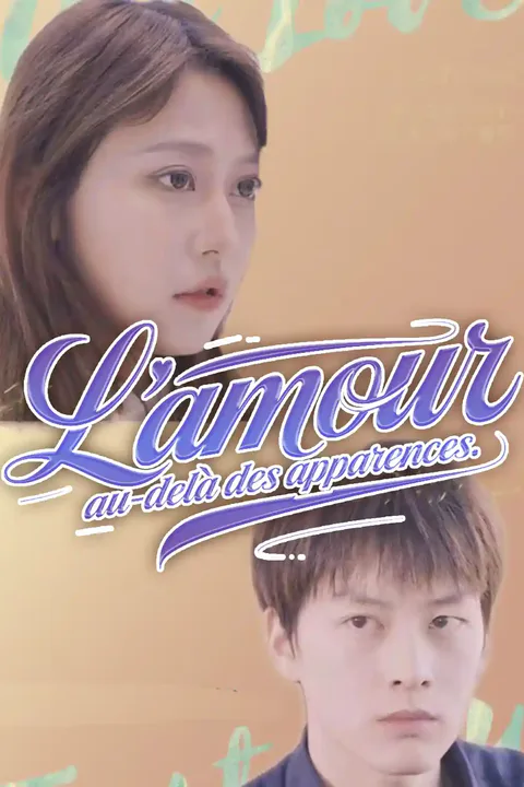 Affiche de L’amour au-delà des apparences