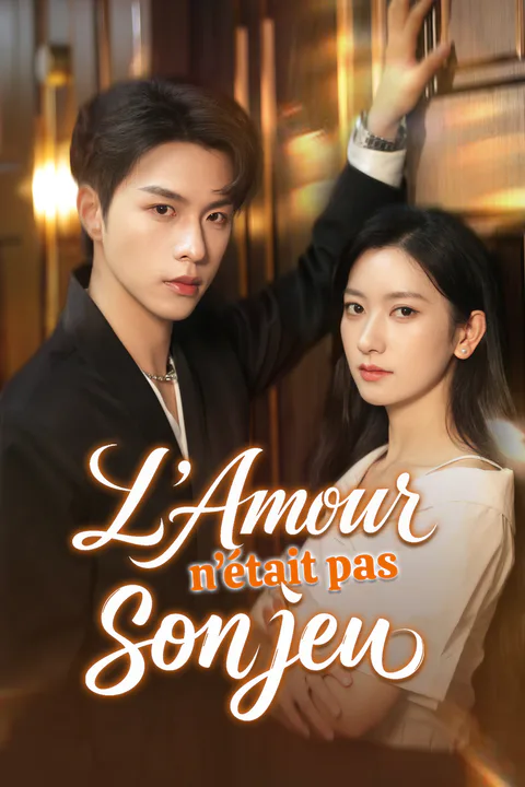 Affiche de L’Amour n’était pas son jeu