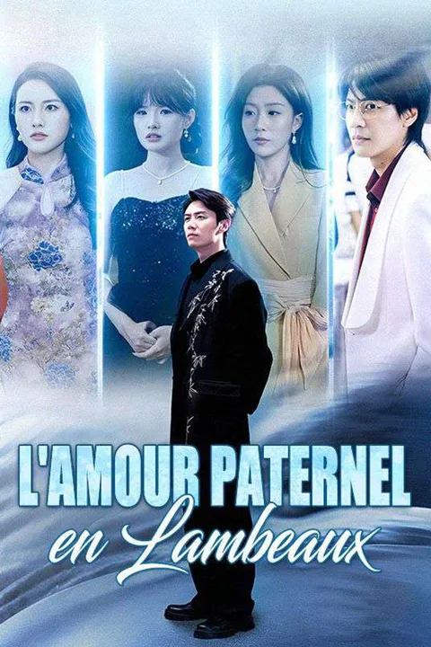 Affiche de L'Amour Paternel en Lambeaux (Doublé)