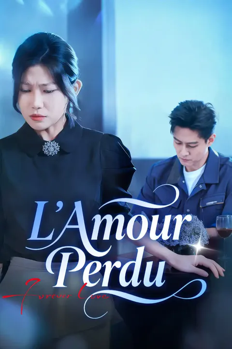 Affiche de L’Amour Perdu
