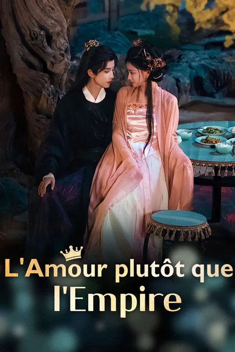 Affiche de L'Amour plutôt que l'Empire