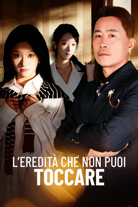 Locandina di L’erede che non puoi toccare
