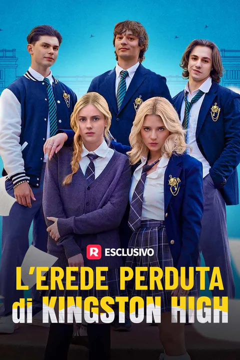 Locandina di L’erede perduta di Kingston High