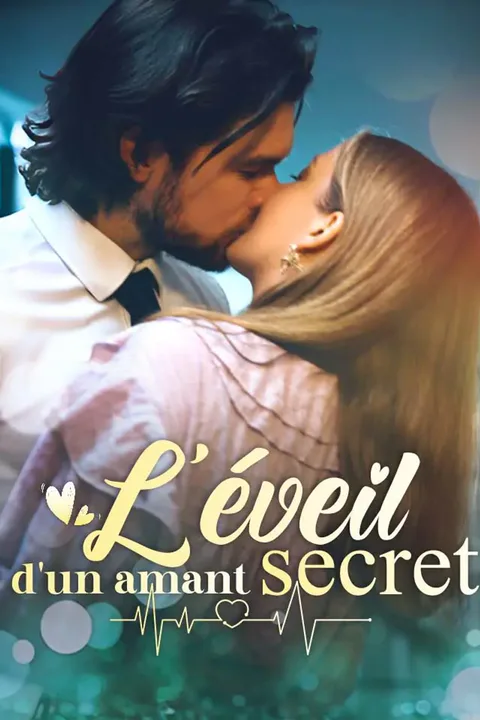 Affiche de L’éveil d’un amant secret
