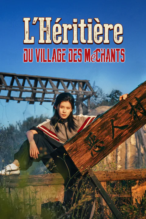 Affiche de L'Héritière du Village des Méchants (Doublé)