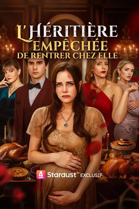 Affiche de L'héritière empêchée de rentrer chez elle