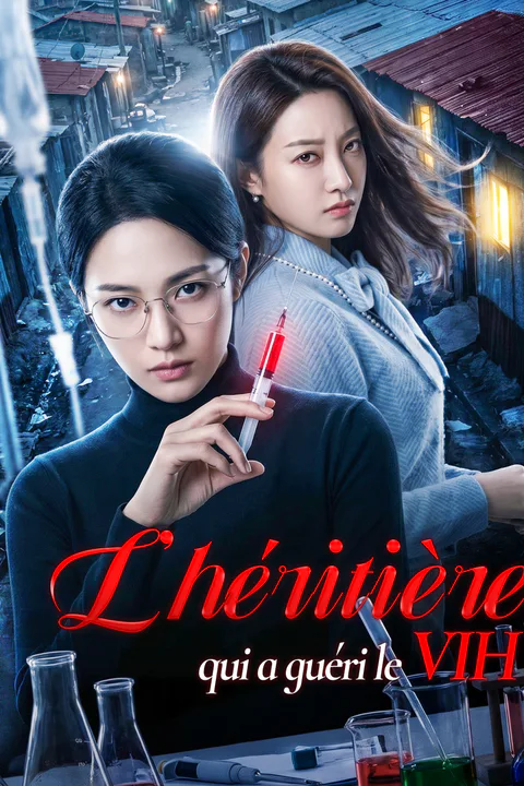 Affiche de L’héritière qui a guéri le VIH