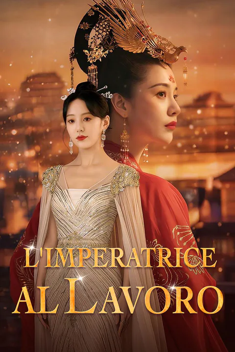 Locandina di L'Imperatrice al Lavoro