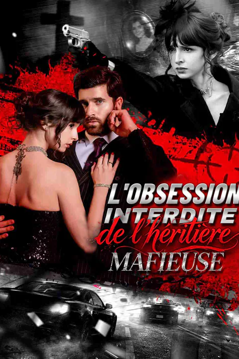 Affiche de L'obsession interdite de l'héritière mafieuse