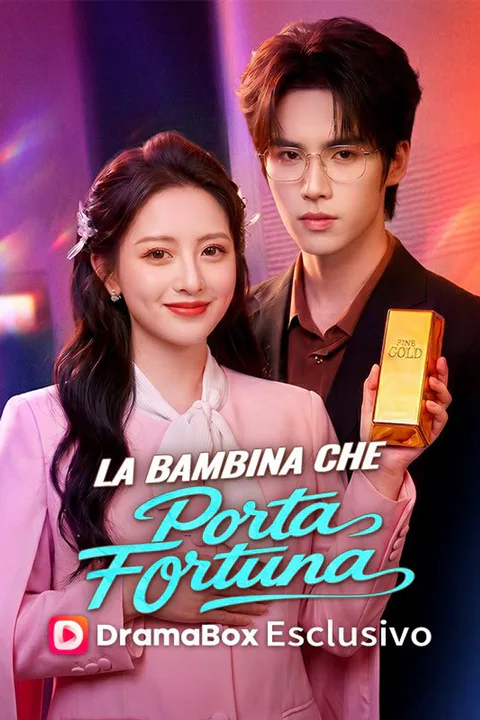 Locandina di La Bambina Che Porta Fortuna