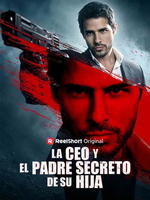 Póster de La CEO y El Padre Secreto De Su Hija