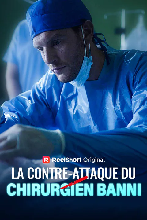 Affiche de La Contre-Attaque Du Chirurgien Banni