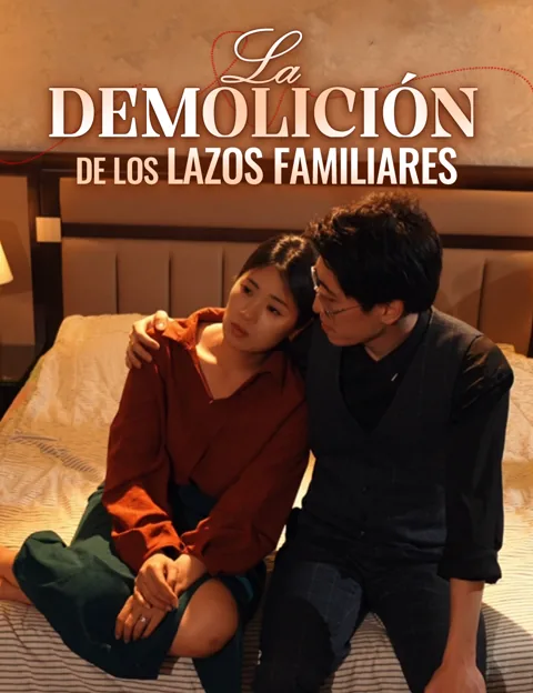 Póster de La demolición de los lazos familiares