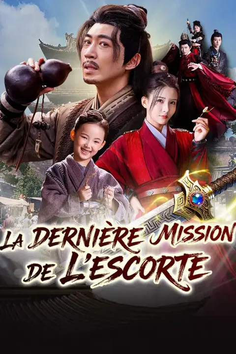 Affiche de La dernière mission de l'escorte