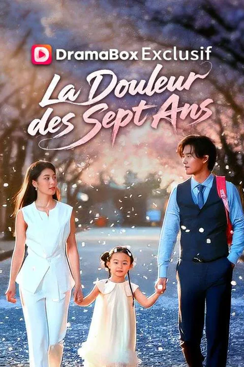 Affiche de La Douleur des Sept Ans (Doublé)