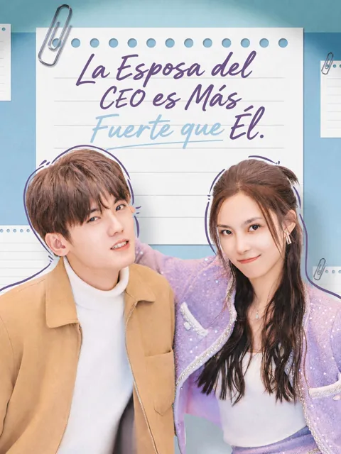 Póster de La Esposa del CEO es Más Fuerte que Él