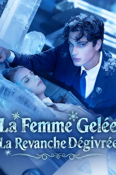 Affiche de La Femme Gelée, La Revanche Dégivrée