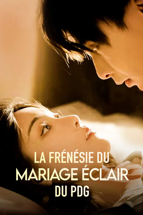 Affiche de La Frénésie du Mariage Éclair du PDG