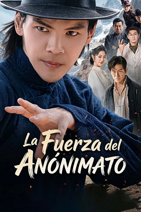 Póster de La Fuerza del Anonimato