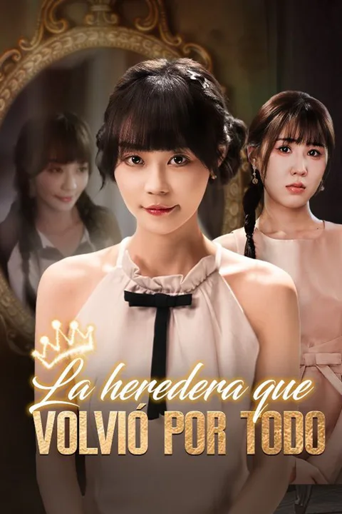 Póster de La heredera que volvió por todo (Doblado)