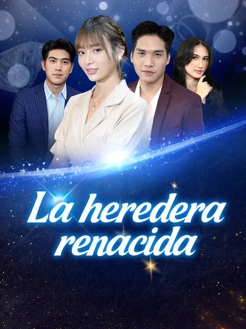 Póster de La heredera renacida