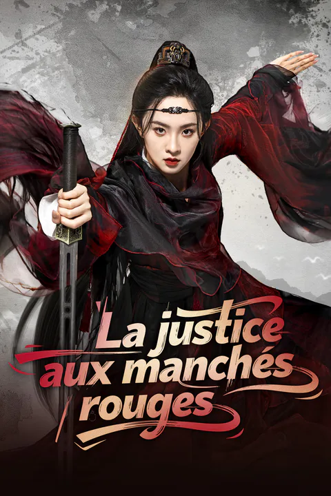 Affiche de La justice aux manches rouges