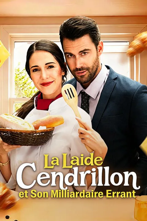 Affiche de La Laide Cendrillon et Son Milliardaire Errant