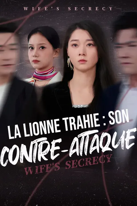 Affiche de La Lionne Trahie : Son Contre-Attaque