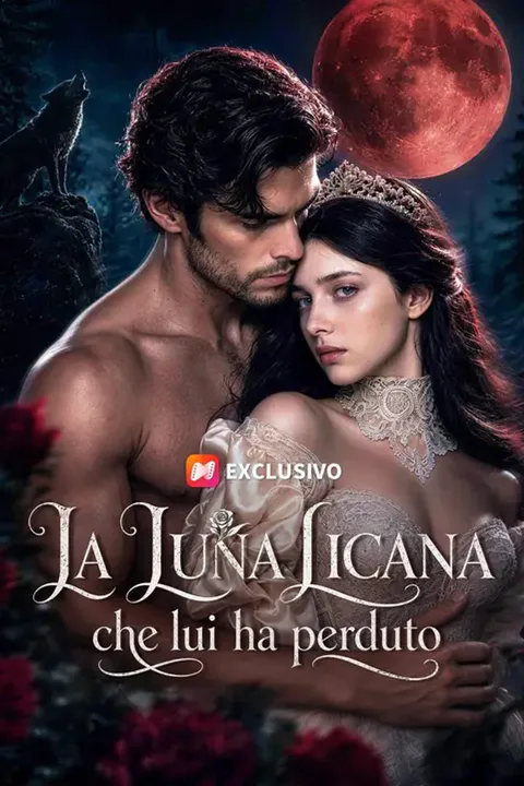 Locandina di La Luna Lycan che lui ha perduto