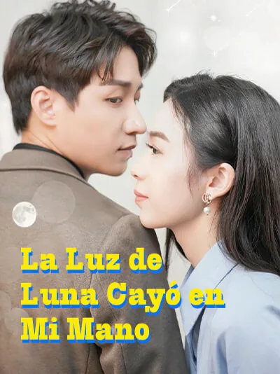 Póster de La Luz de Luna Cayó en Mi Mano