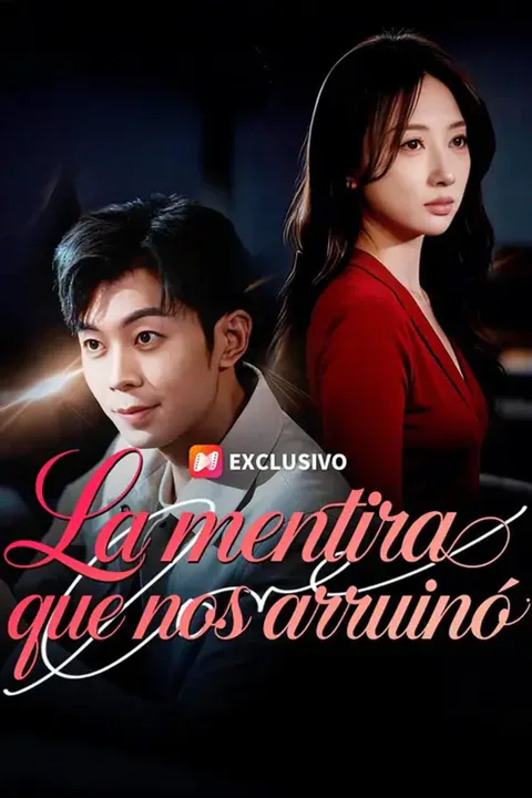 Póster de (Doblado) La mentira que nos arruinó