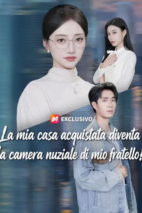 Locandina di La mia casa acquistata diventa la camera nuziale di mio fratello!