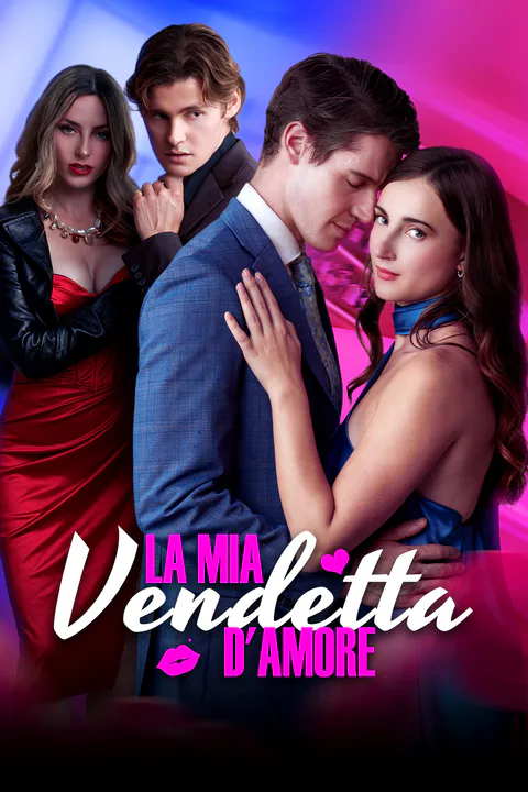 Locandina di La Mia Vendetta d’Amore