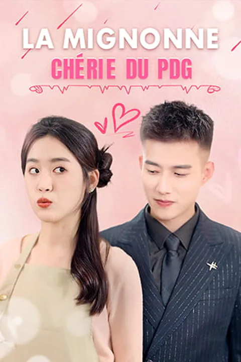 Affiche de La mignonne chérie du PDG