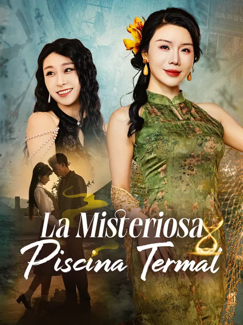 Póster de La Misteriosa Piscina Termal