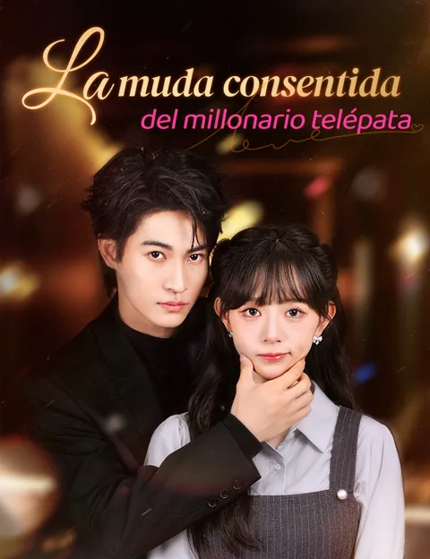 Póster de La muda consentida del millonario telépata
