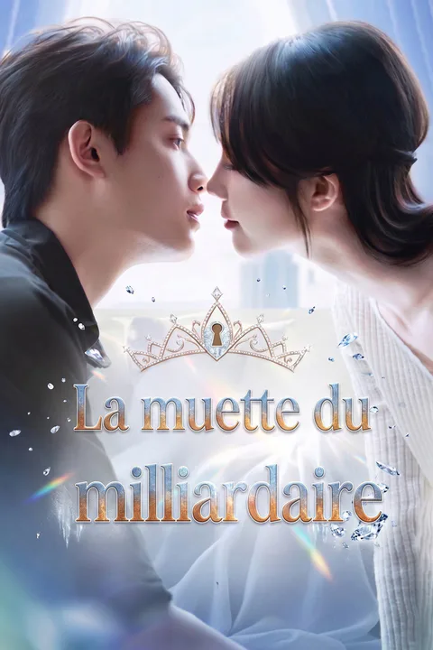 Affiche de La muette du milliardaire