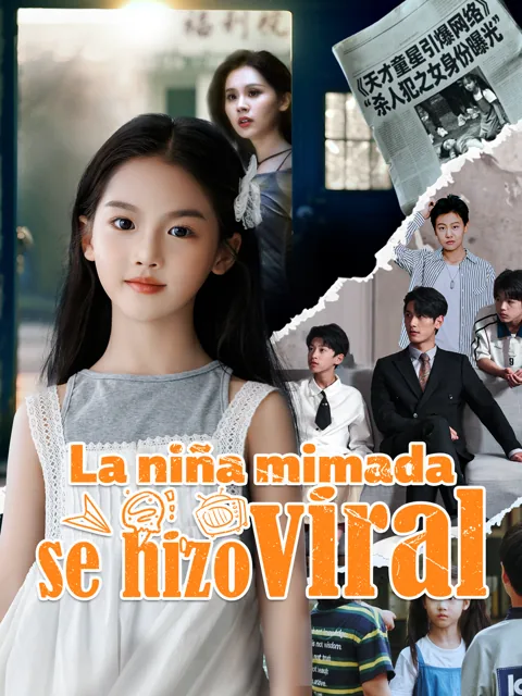 Póster de La niña mimada se hizo viral